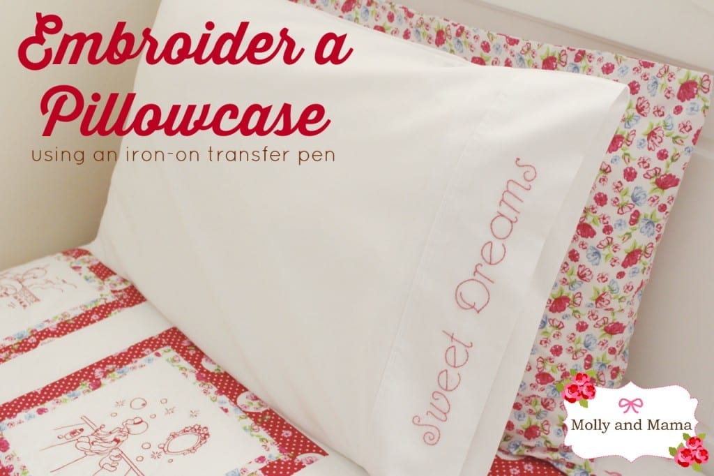 Embroider a Pillowcase - a tutorial by Molly and Mama