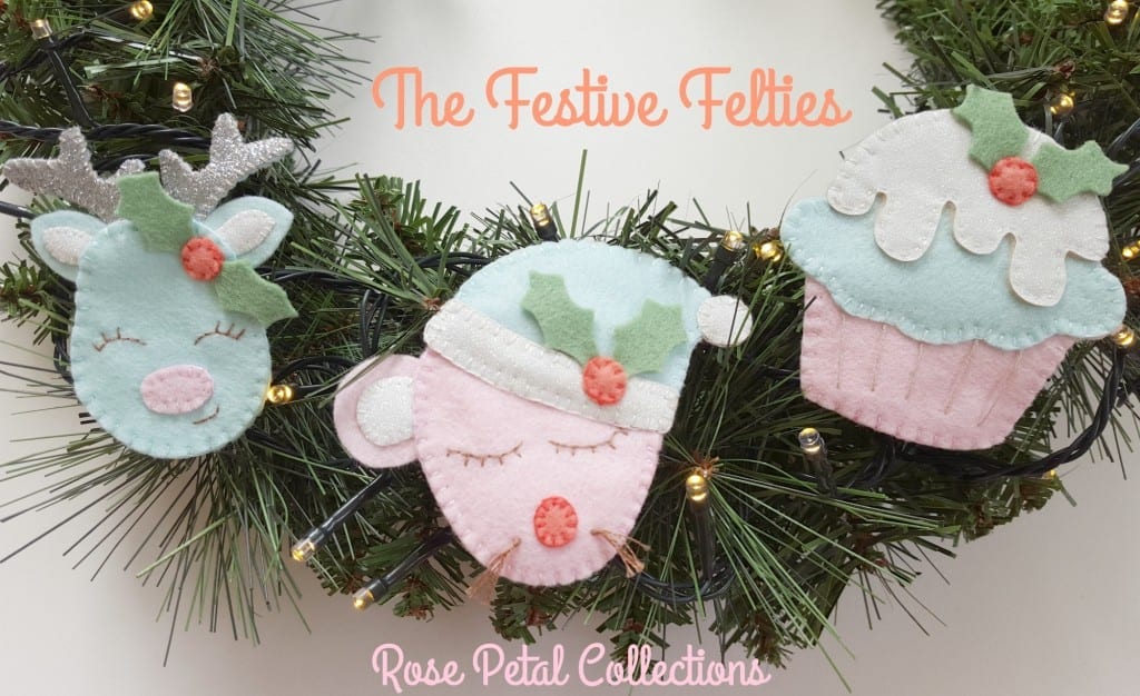 Rose Petal Collection's Festive Felties