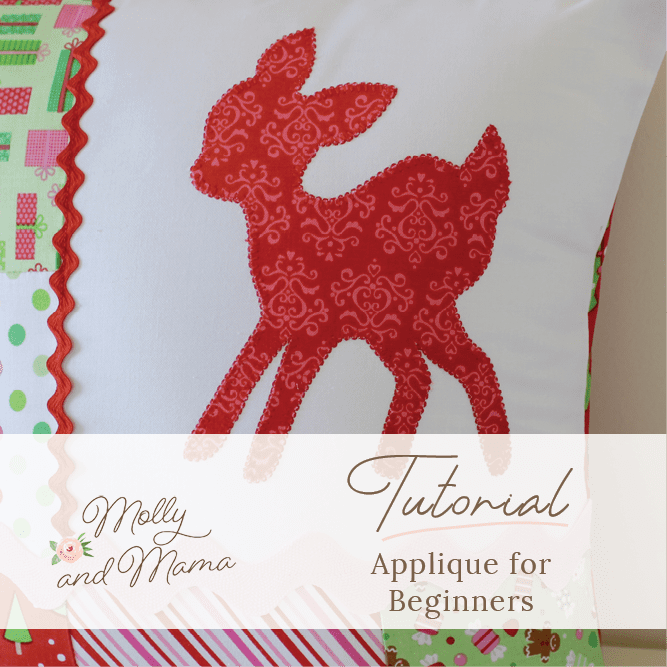 How To Appliqué - an Introduction to Fabric Appliqué - Molly and Mama